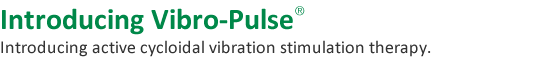Introducing Vibro-Pulse : Improving life for sufferers of Leg Ulcers and Cellulitis / Erysipelas